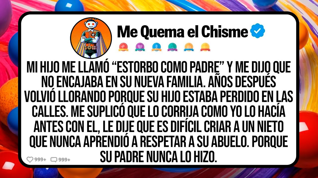 Mi Hijo Me Llamó “Estorbo Como Padre” Y Me Dijo Que No Encajaba En Su Nueva Familia. Años Después...
