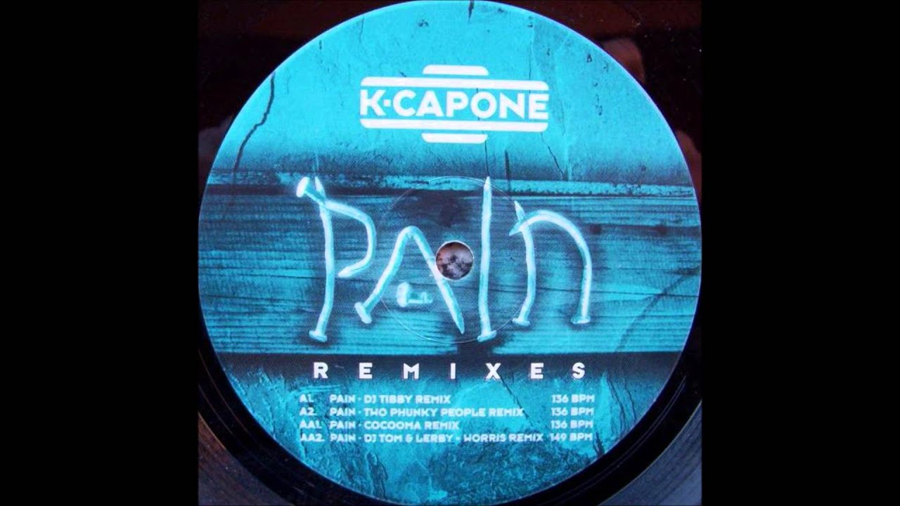 K. Capone -  Pain (DJ Tibby Remix)