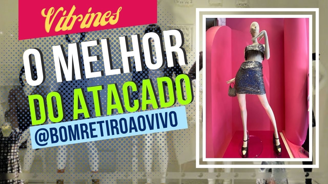 Tour pelas vitrines do Bom Retiro