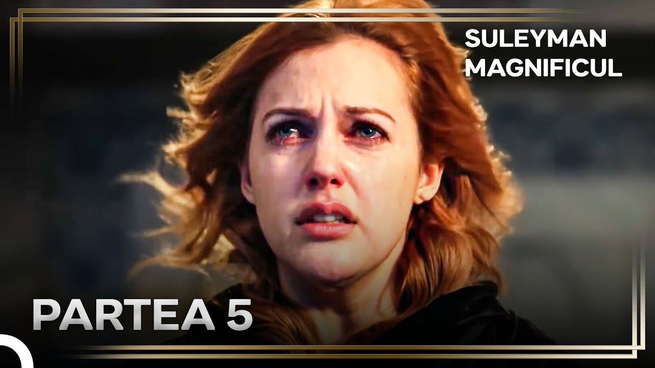 Povestea Lui Hurrem Sultan – Partea 5: 