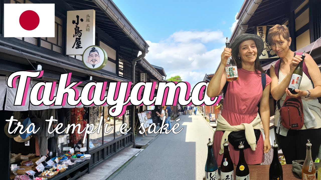 TAKAYAMA: Higashiyama, morning market & sakè | Viaggio in Giappone | Ep 6