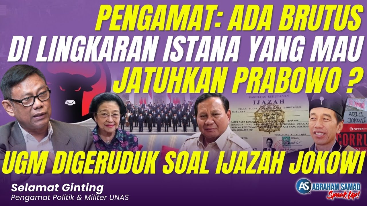 Pengamat: Ada Brutus di Lingkaran Istana Yang Mau Jatuhkan Prabowo? UGM Digeruduk Soal Ijazah Jokowi