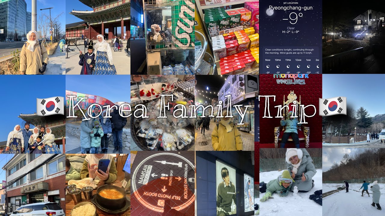 Korea D.I.Y Family Trip🇰🇷❄️ (check desc for itinerary ect.)