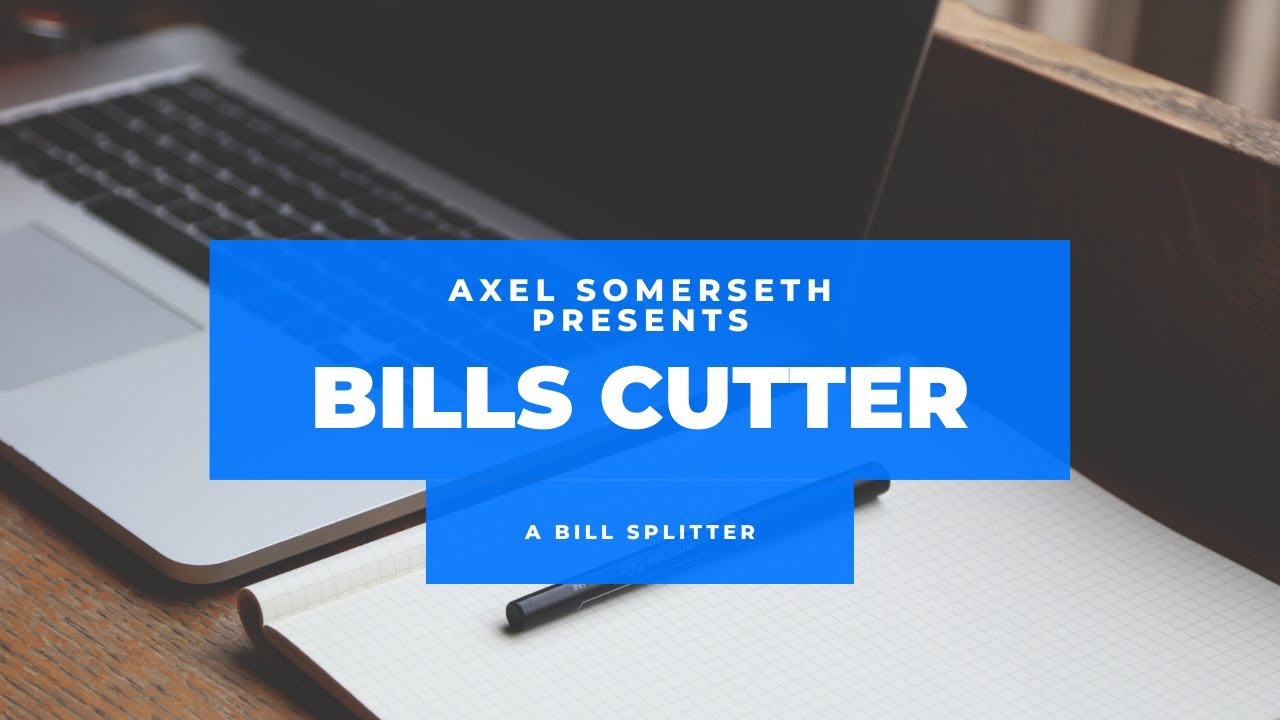 Bills Cutter: a simple bill splitter