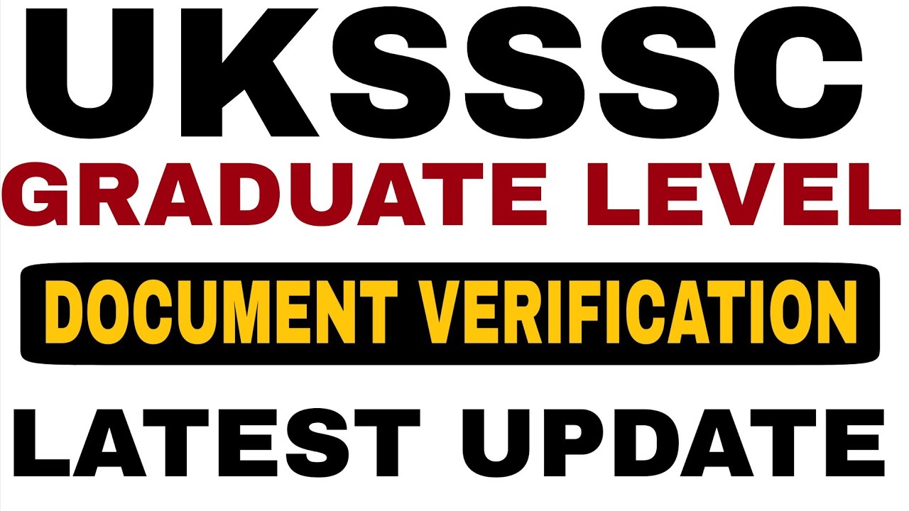 UKSSSC GRADUATE LEVEL DOCUMENT VERIFICATION | UKSSSC VDO & PATWARI DOCUMENT VERIFICATION | JAVED ALI