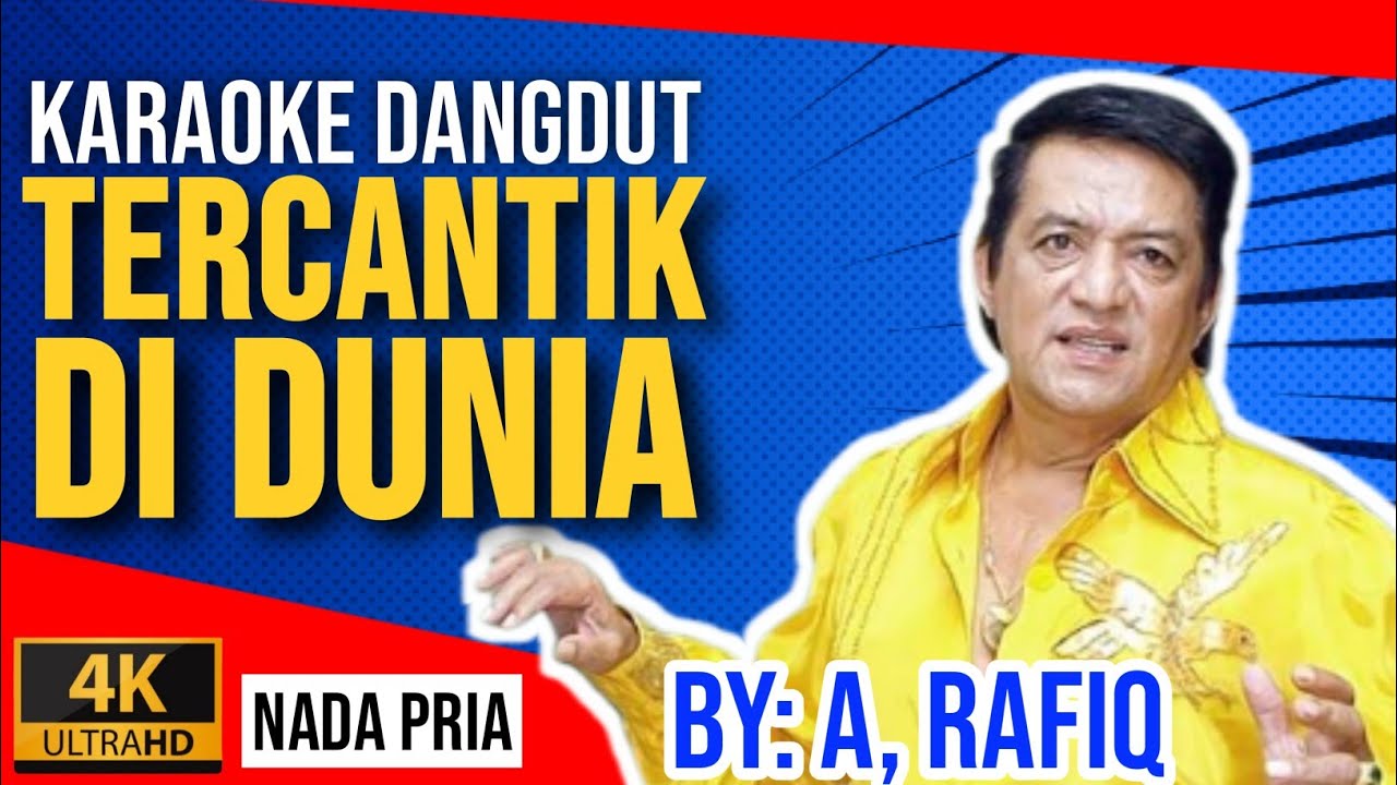 Tercantik di Dunia - Karaoke Dangdut A Rafiq.
