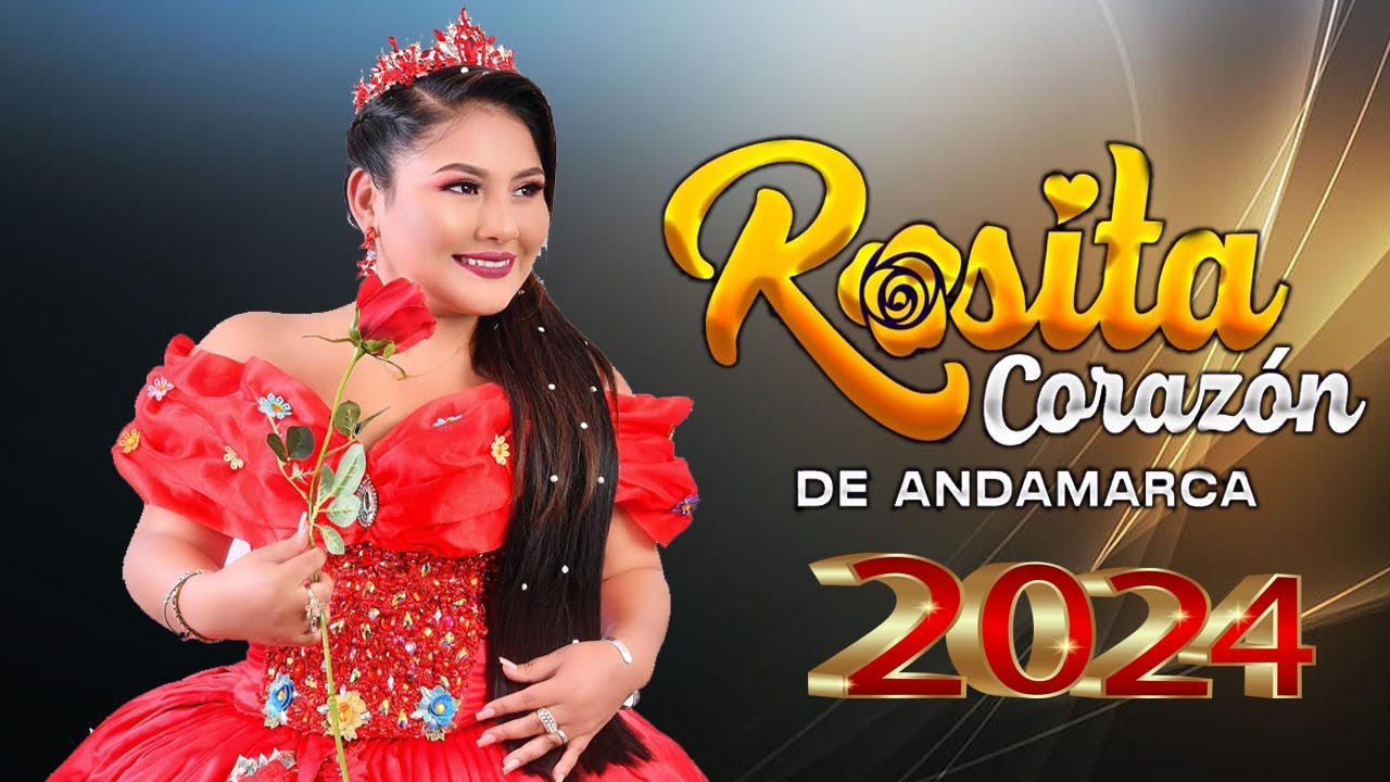 ROSITA CORAZON DE ANDAMARCA  2024 TODO EL CONCIERTO