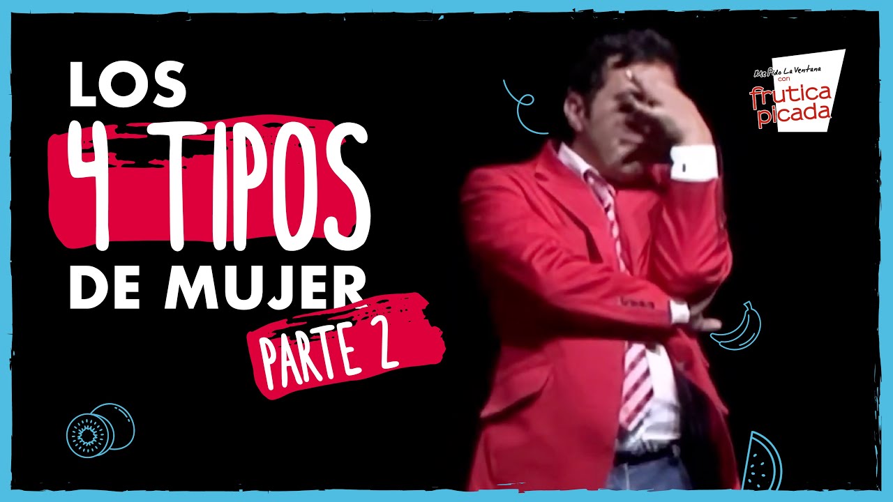 La mujer que se presenta en casa y la que NO | Me Pido la Ventana con Frutica Picada | Andrés López