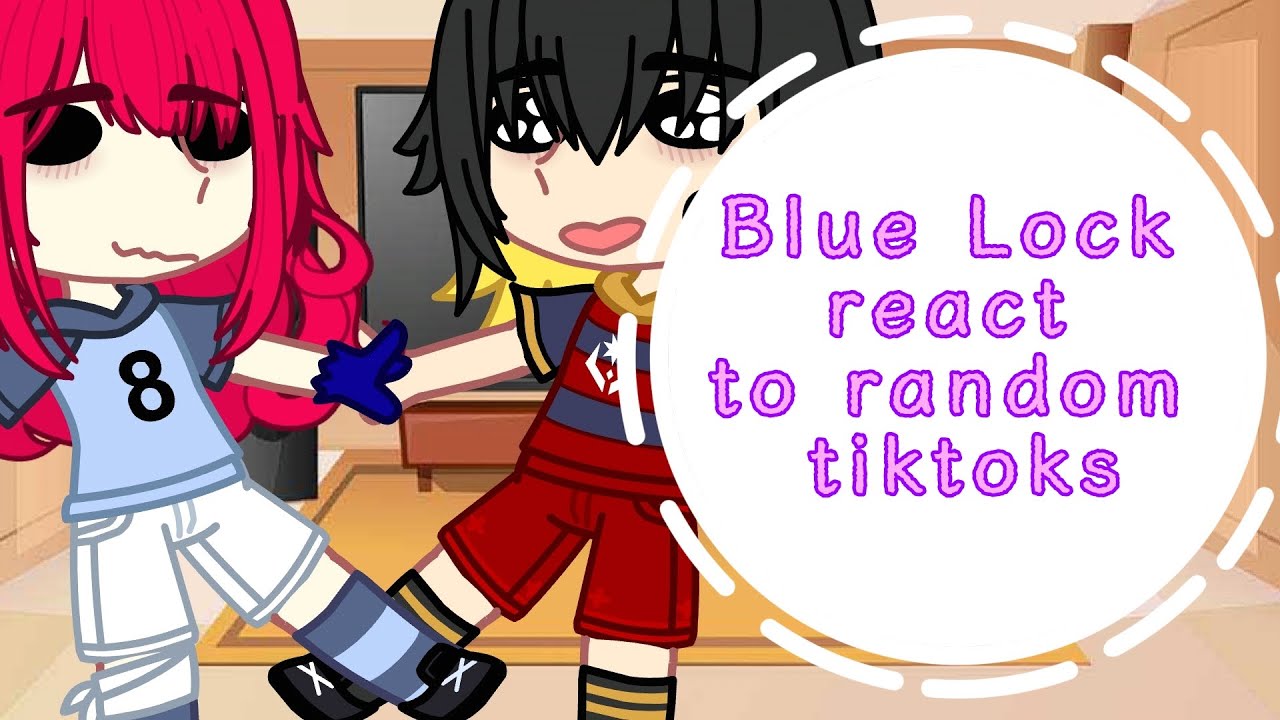 Blue Lock react to random tiktoks || short || enjoy || read desc