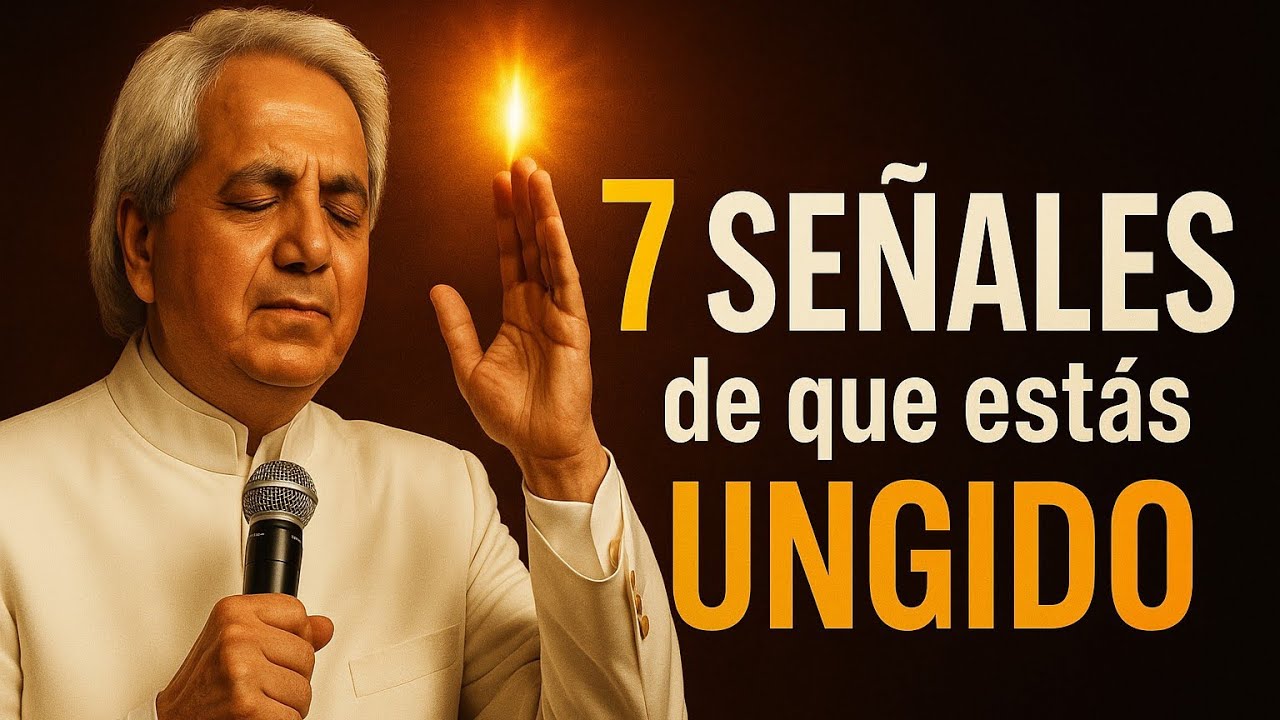 Benny Hinn: &iquest;Est&aacute;s realmente UNGIDO? Estas 7 Se&ntilde;ales lo Confirman