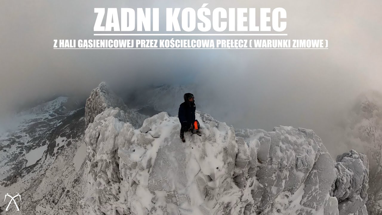Tatry - Zadni Kościelec z Hali Gąsienicowej przez Kościelcową Przełęcz (warunki zimowe)