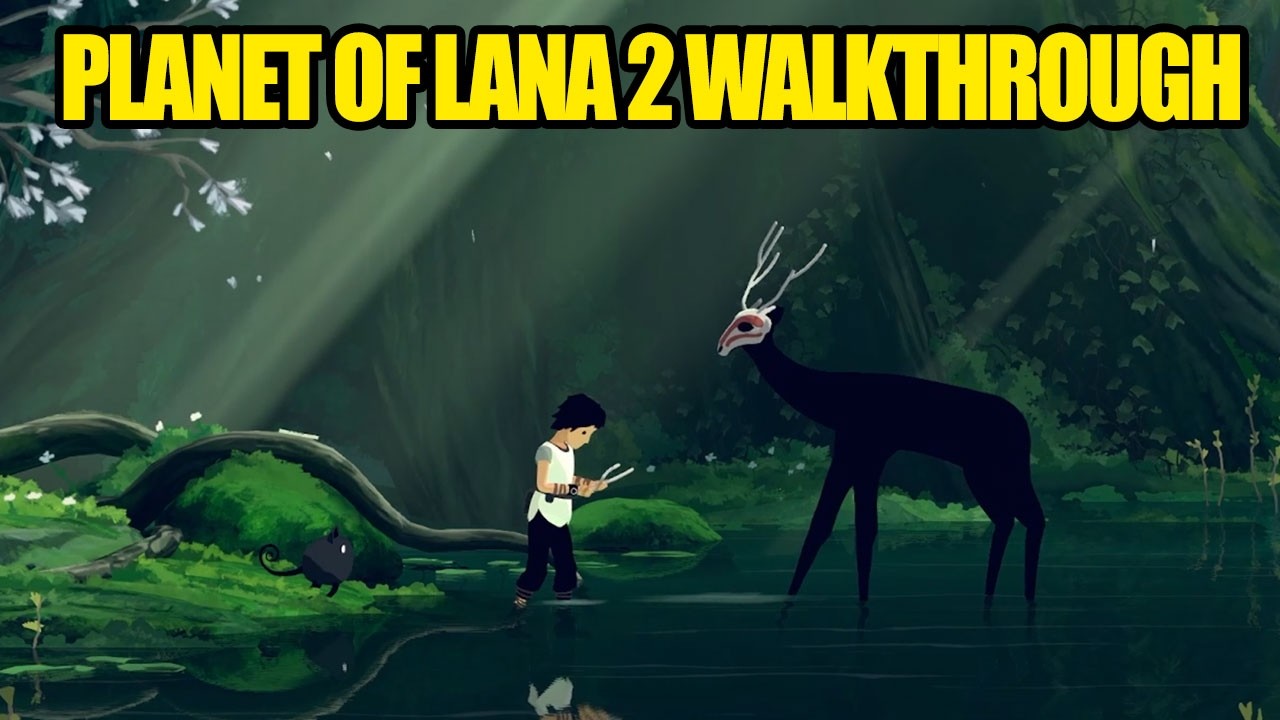 Planet of Lana II: FULL WALKTHROUGH | PART 4