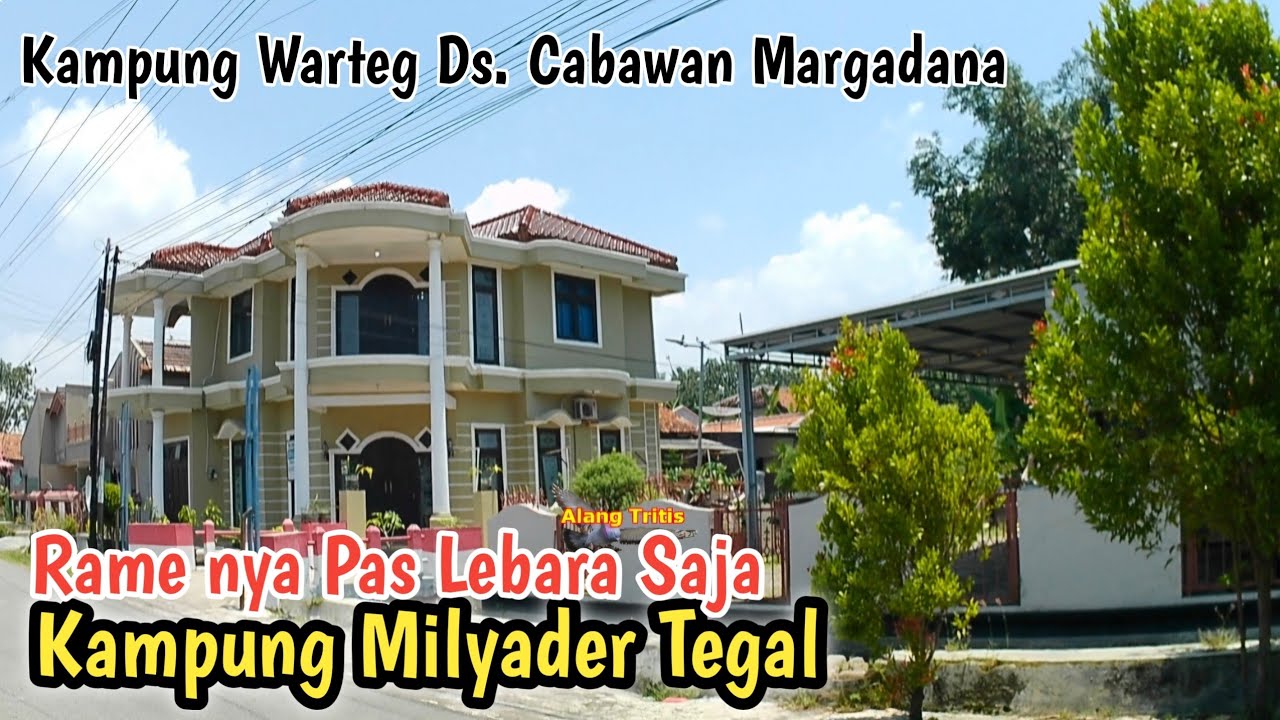 Kampung Milyarder yg sepi Hampir Semua Warganya Bos Warteg di Jabodetabek 
