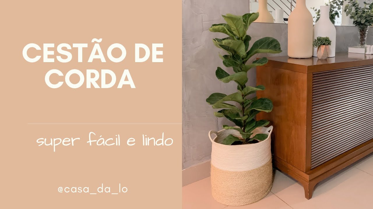 Cest&atilde;o de sisal lindo e f&aacute;cil