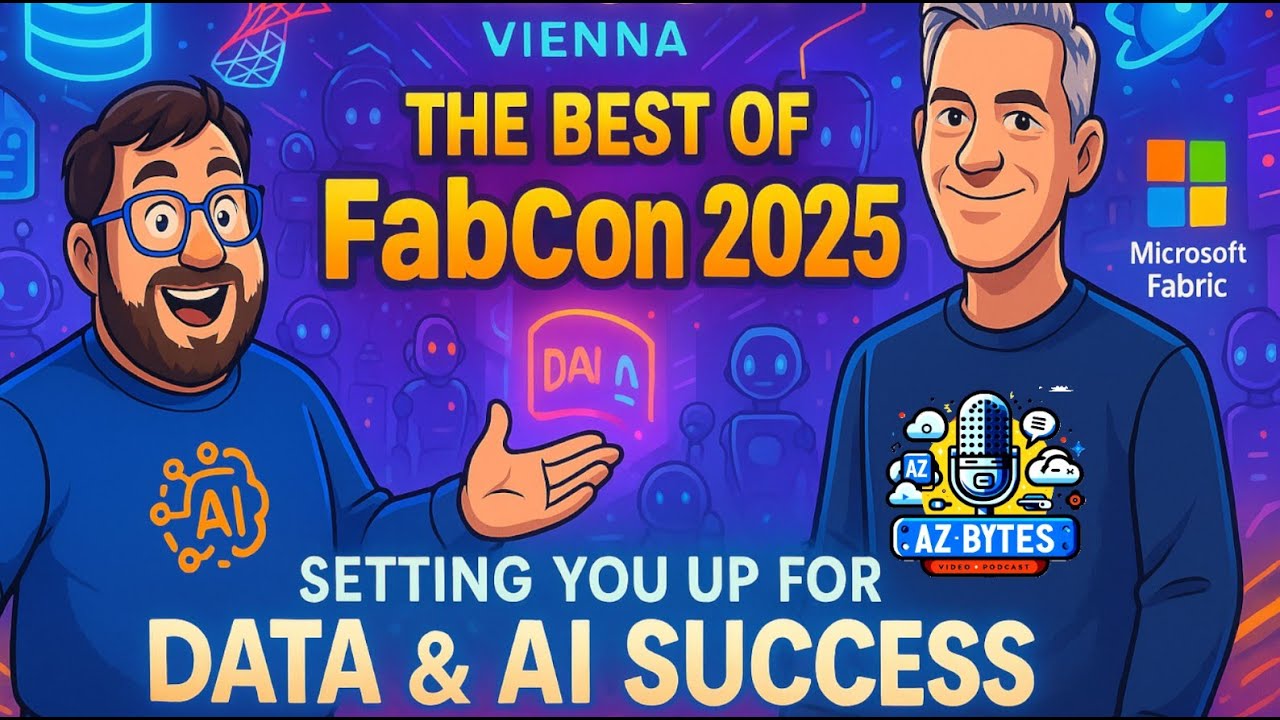 The Best of Fabcon 2025 - Microsoft Fabric BIG Updates