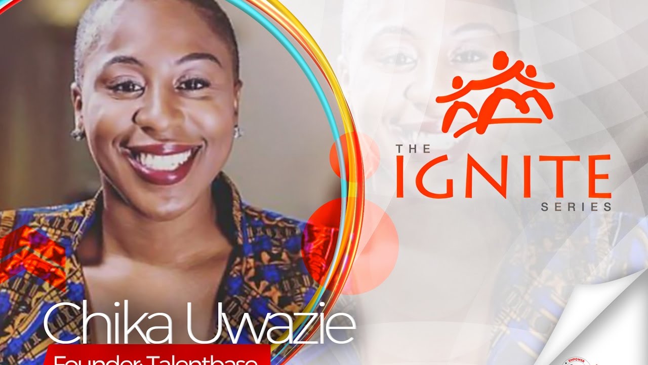Chika Uwazie | The Ignite Series | Aim Higher Africa