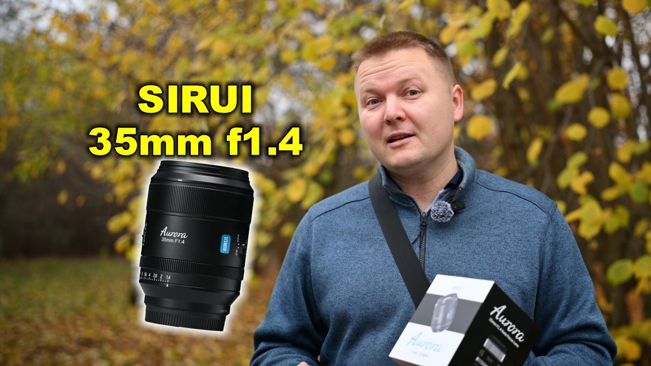 Обзор SIRUI AURORA 35mm f1.4 - ВСЁ ПО ФЭНШУЮ