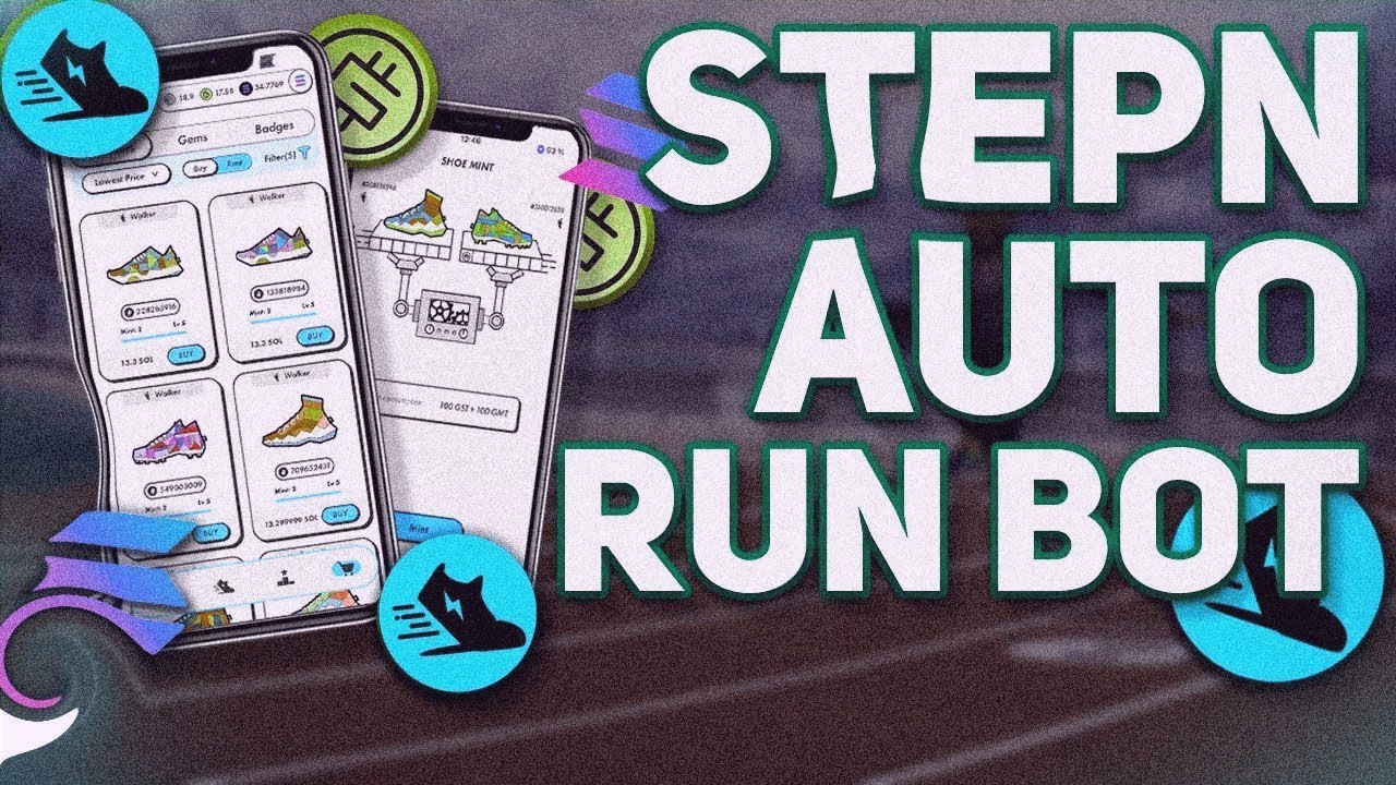 Stepn Bot | Stepn Auto Farm Ethereum Bot | GPS Hack Spoofer 2022 For Free Download