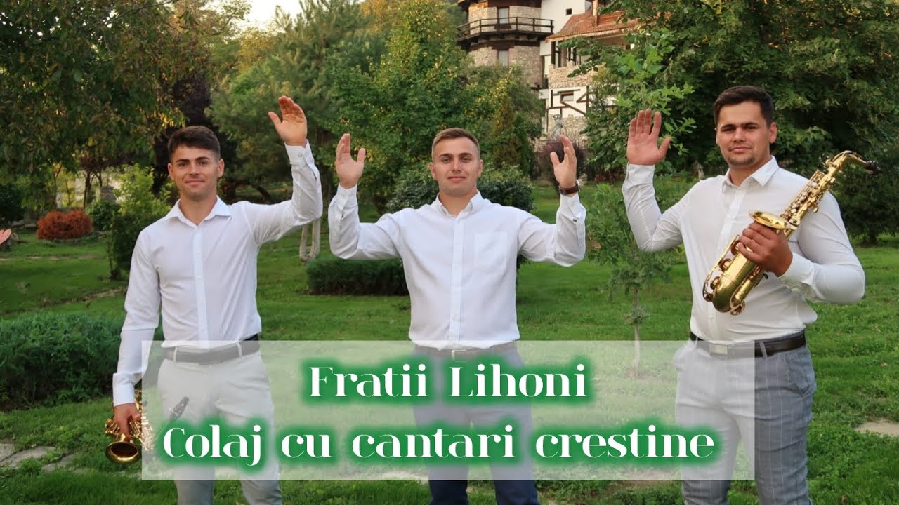 Fratii Lihoni || Colaj cu cantari vechi autentice crestine penticostale || 2024