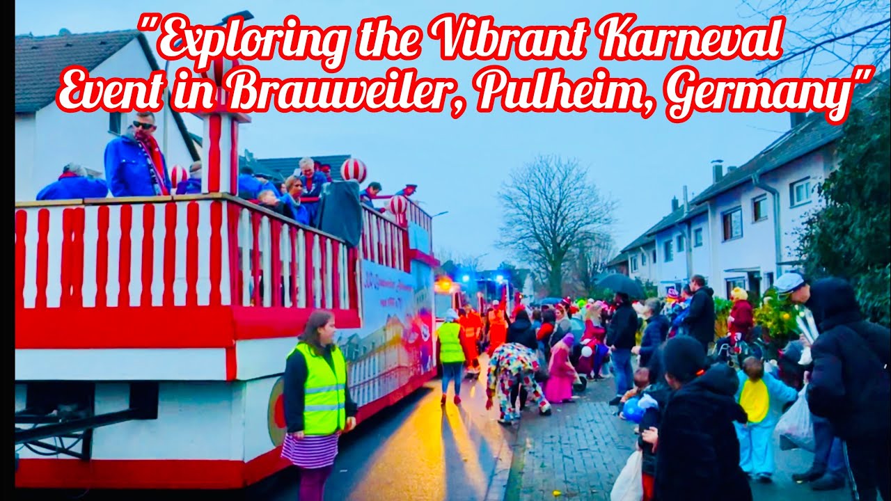 Exploring the Vibrant Karneval Event in Brauweiler, Pulheim, Germany