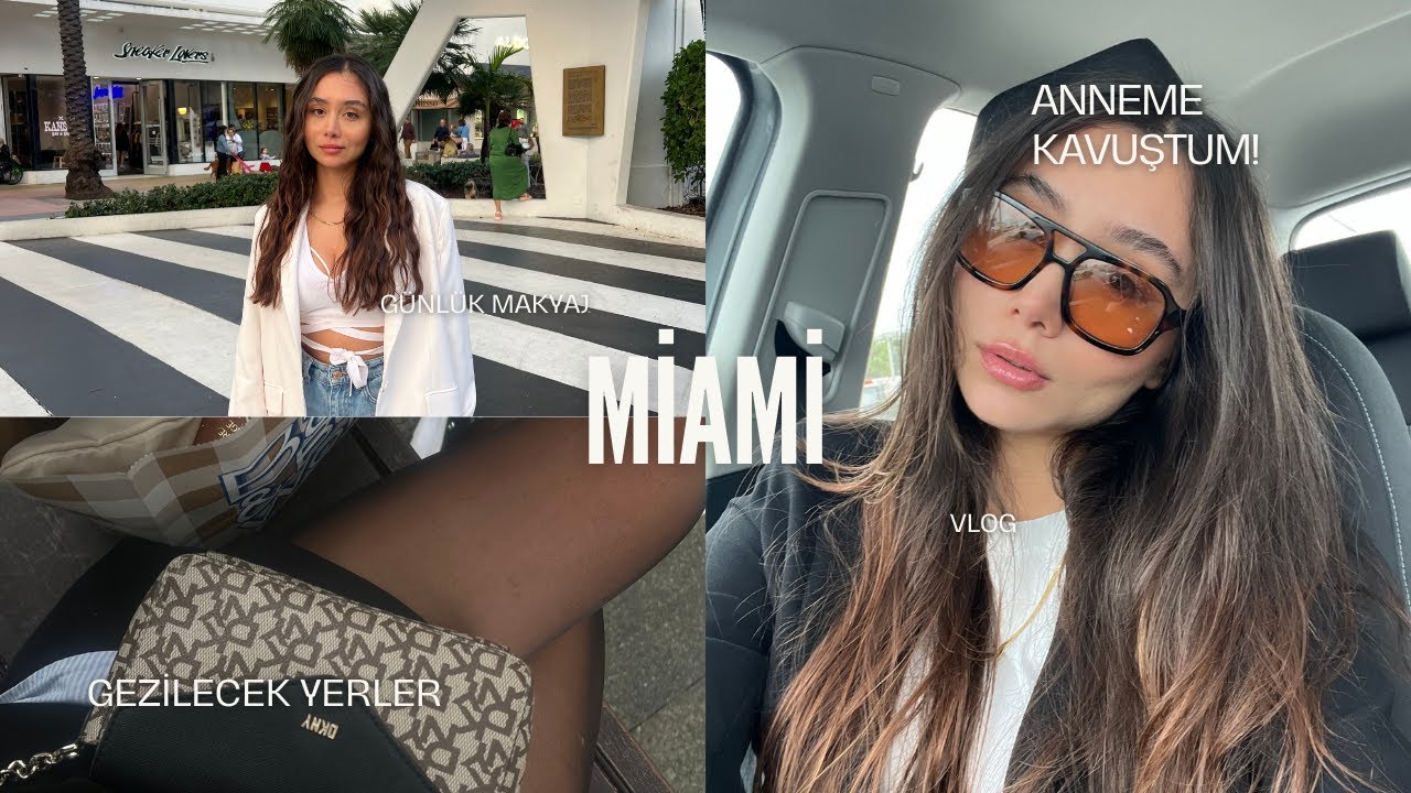 MİAMİ SEYAHATİM!🌴 Taşınma sürecim, #miami gezilecek yerler I 2 AYDIR GÖRMEDİĞİM ANNEME KAVUŞTUM!🥹