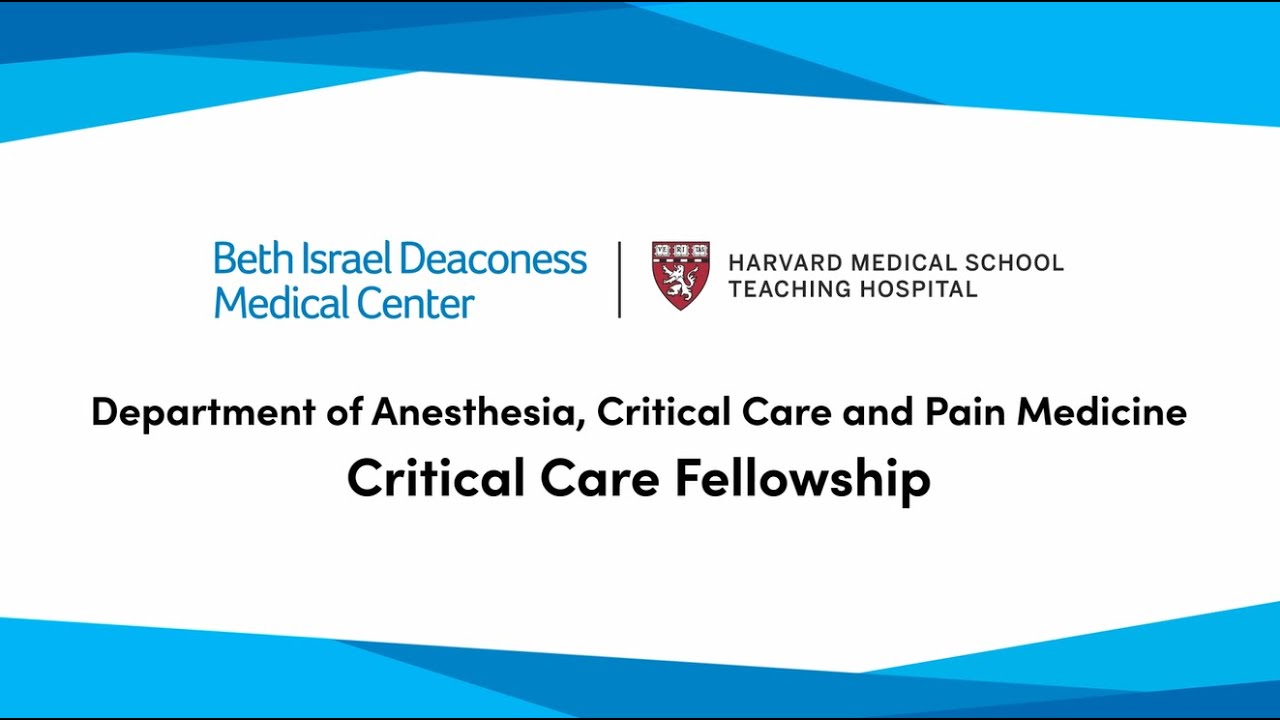 BIDMC Anesthesia Critical Care Medicine Fellowship Program
