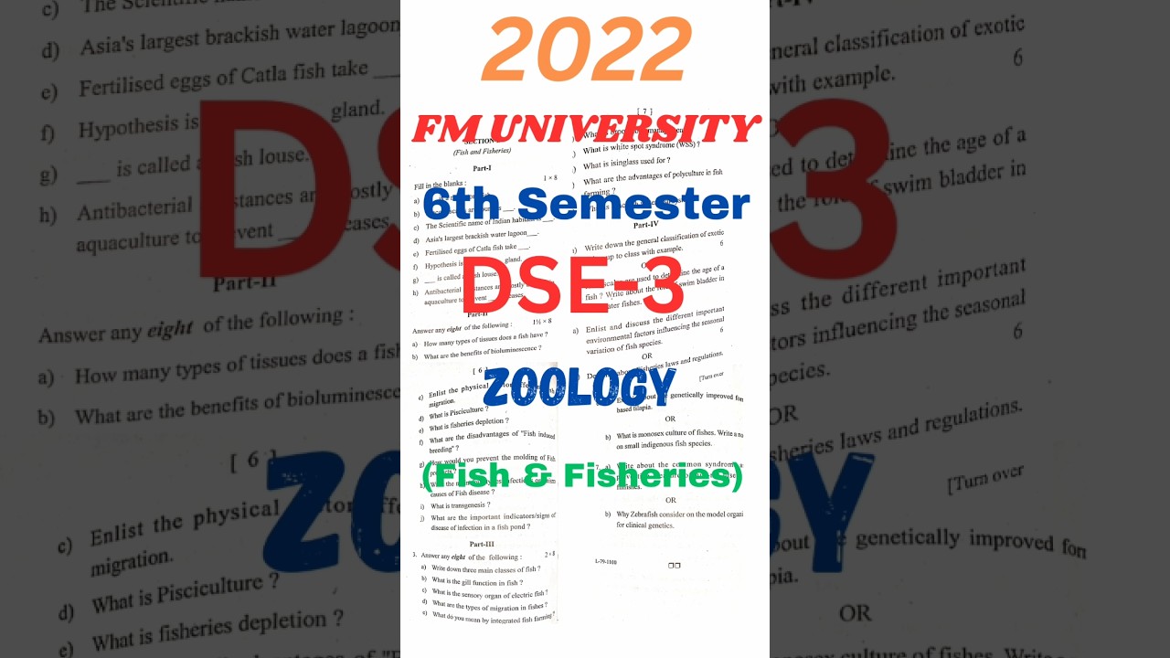 +3 6th Semester DSE-3 ( fish & fisheries ) ZOOLOGY Hons. 2022 PYQ