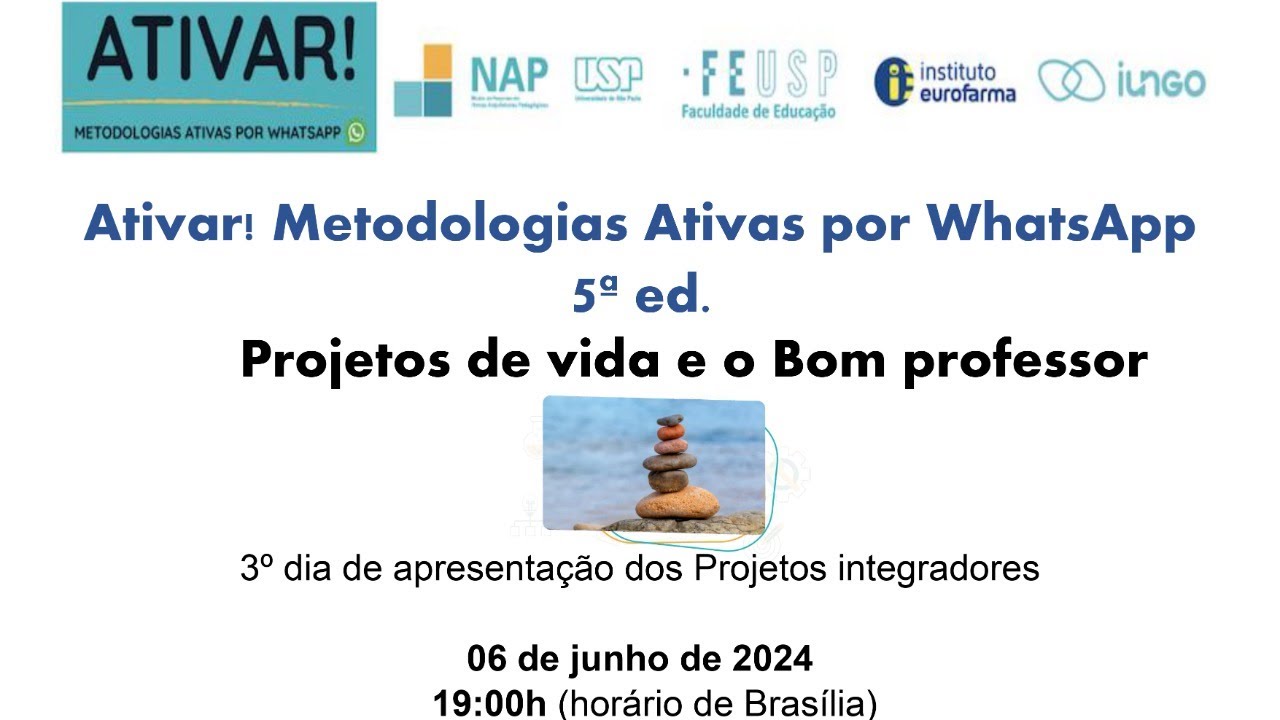 Apresentação final dos projetos integradores de Projetos de vida e o Bom professor - Ativar! 5ª ed.