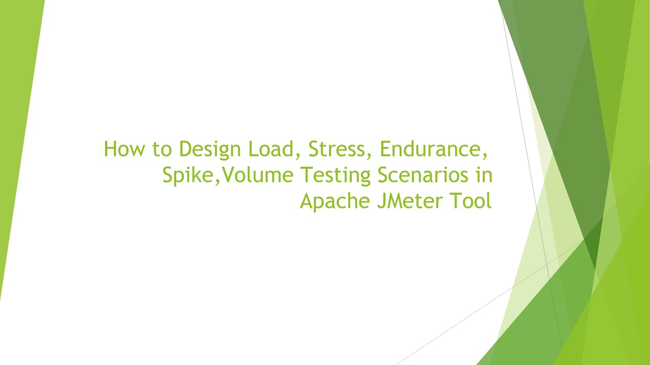 How to Design Load,Stress,Endurance,Spike,Volume Testing Scenarios in Apache JMeter Tool