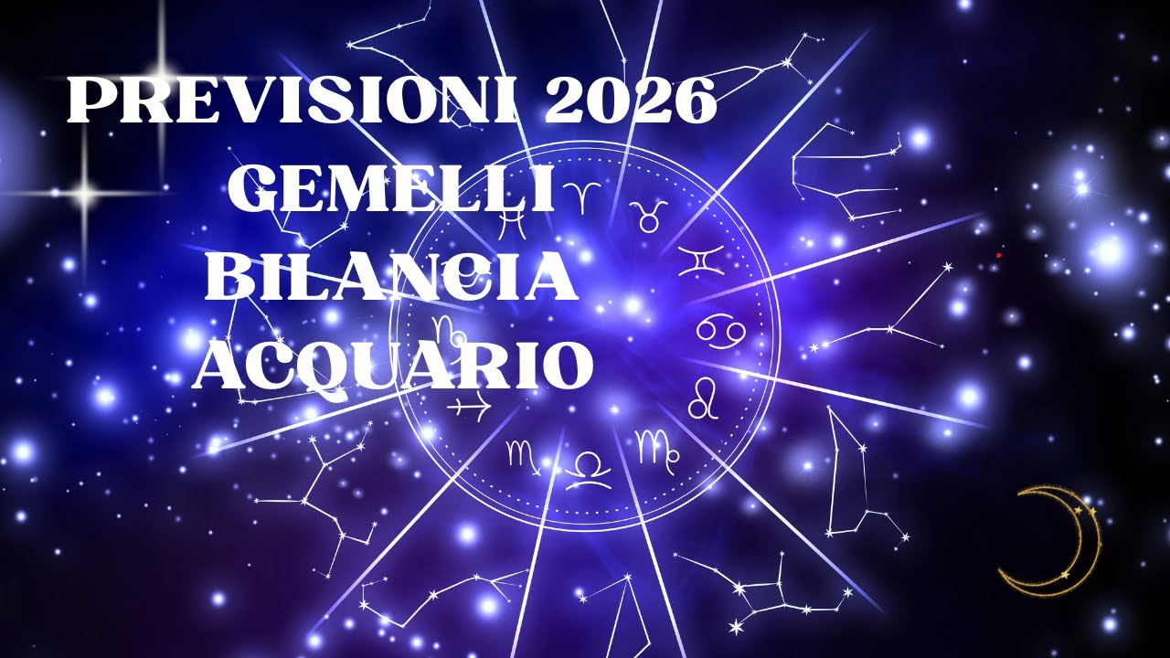 Previsioni 2026 per i Segni d'Aria: Gemelli, Bilancia e Acquario ✨🌬️