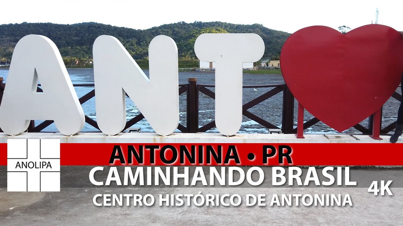 【4K】ANTONINA Paraná • Centro Histórico • Fonte da Carioca • Trapiche • Pharmacia Internacional