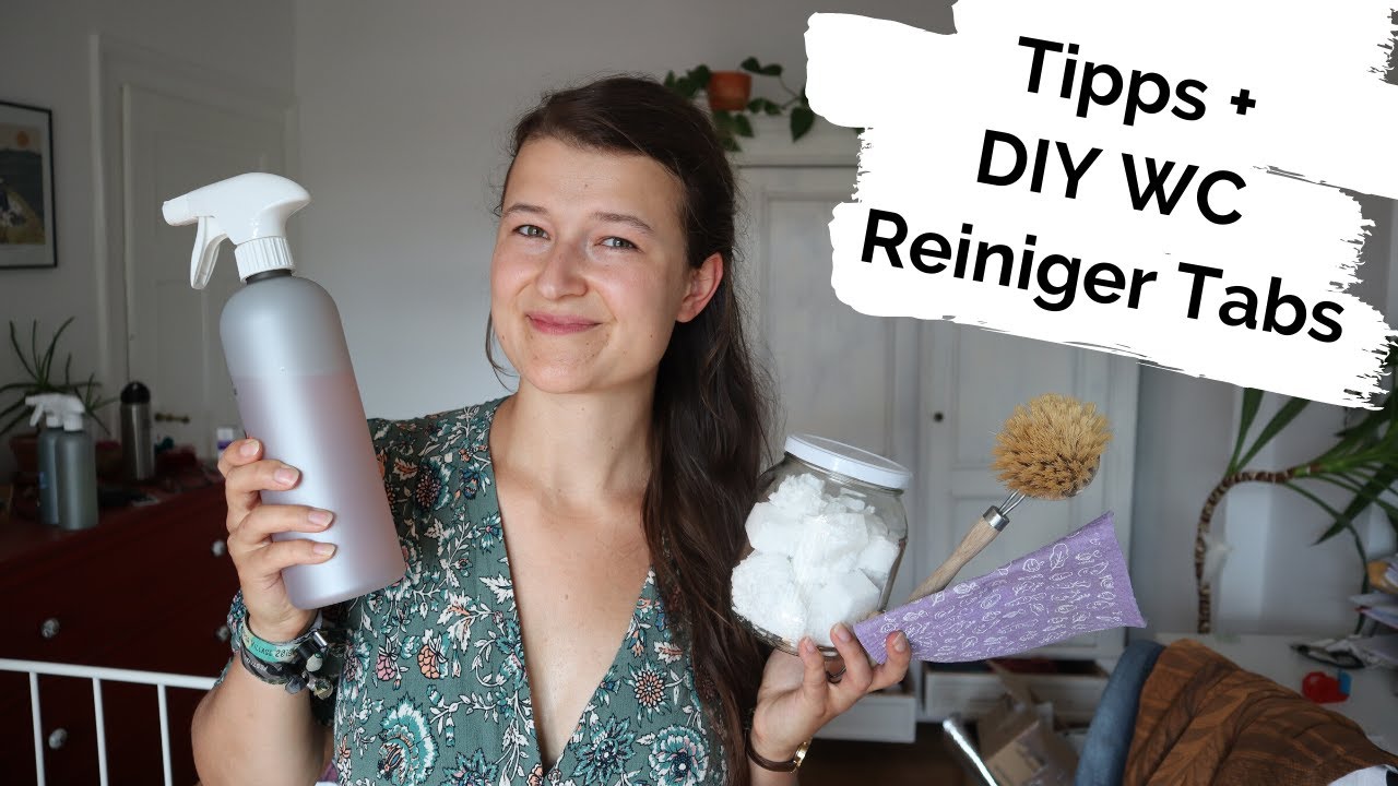 10 Tipps - plastikfrei & ökologisch putzen + DIY WC Reiniger Tabs