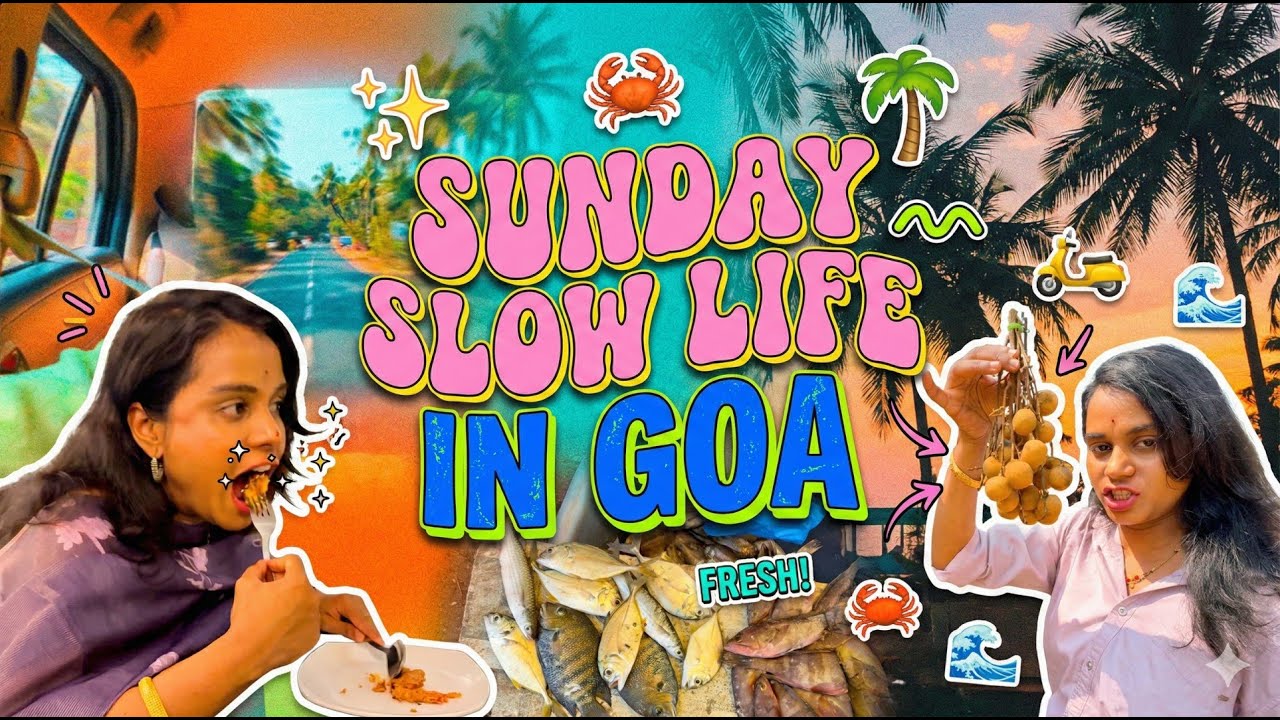 Sunday Slow Life in Goa | Goan Vibes With Swarahil