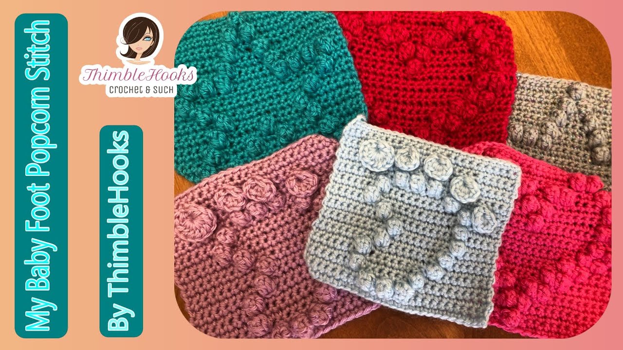 Popcorn Stitch Crochet Baby Footprint Tutorial / Afghan Granny Square
