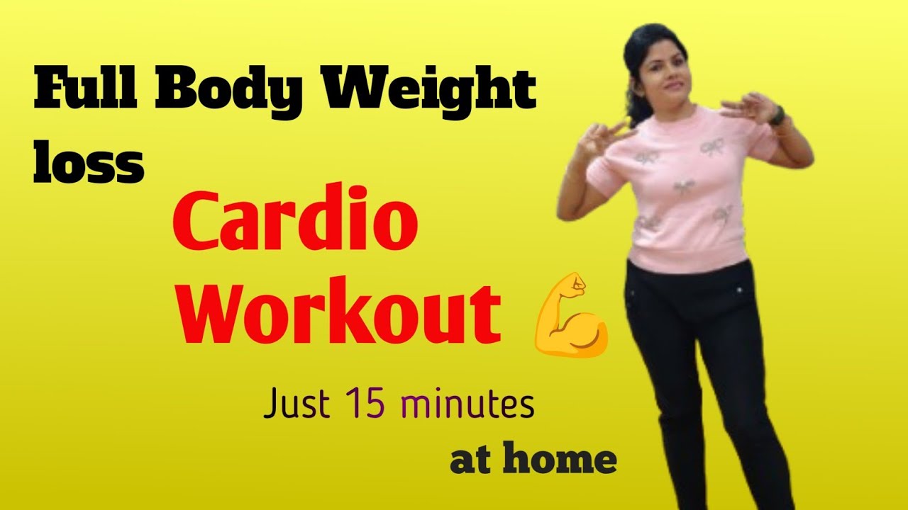 Full body cardio workout 💪| Fat Burn & Weight loss | Home Cardio Exercise 