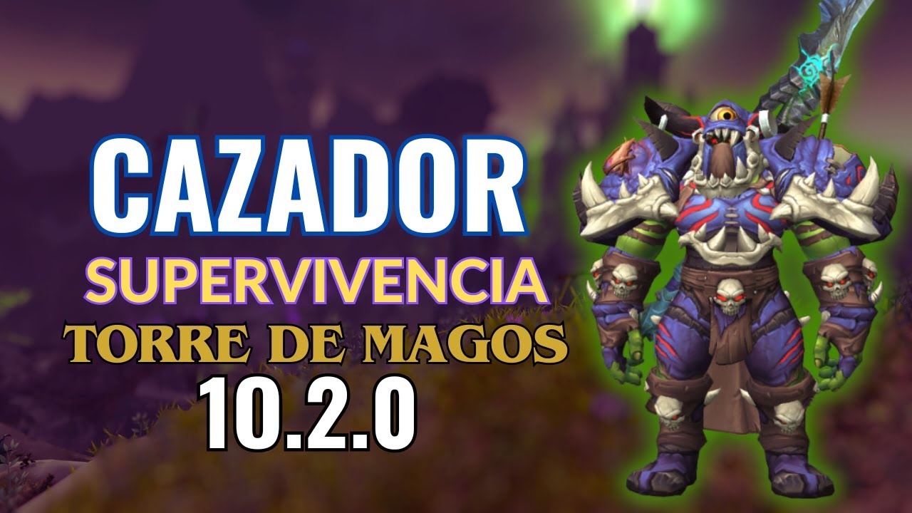 CAZADOR SUPERVIVENCIA TORRE DE MAGOS DRAGONFLGHT 10.2