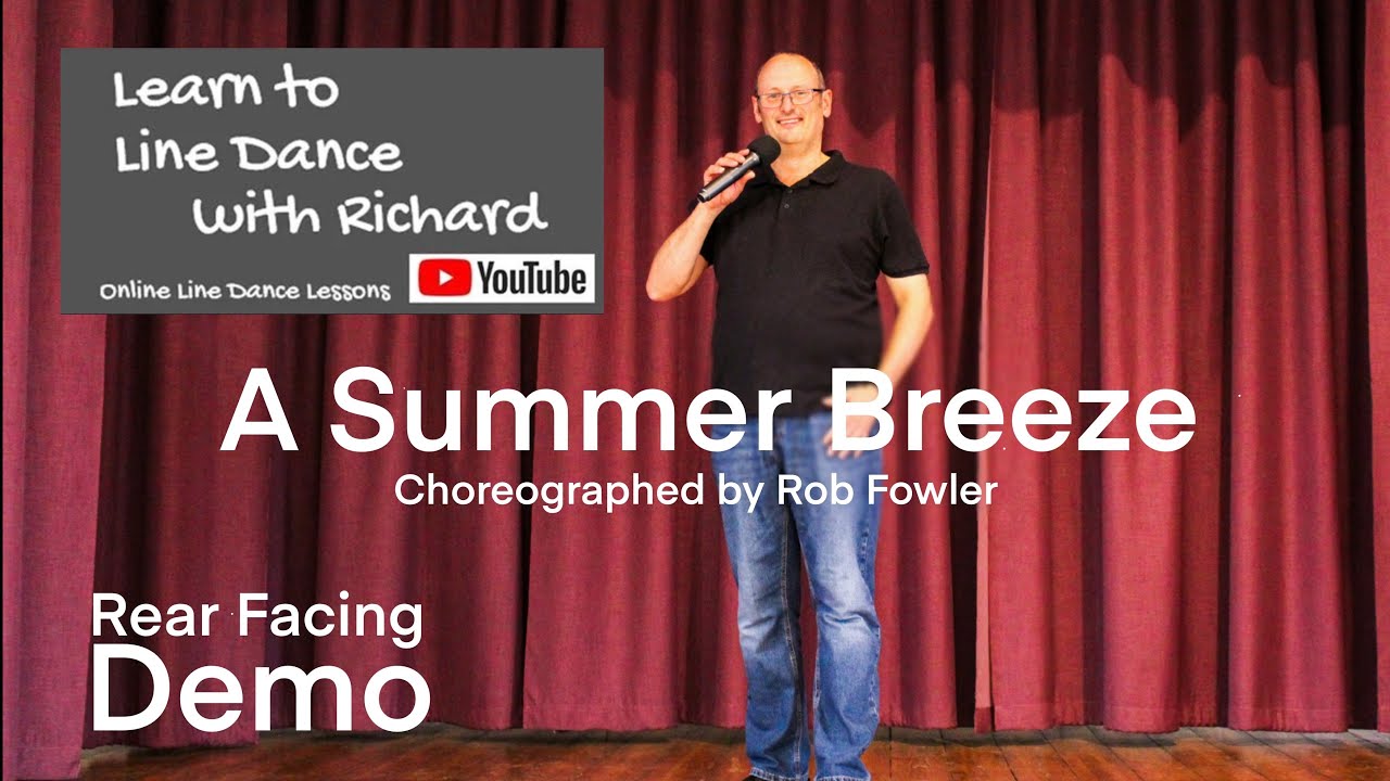 FREESTYLE / REAR FACING DEMO BEGINNER LINE DANCE - A Summer Breeze