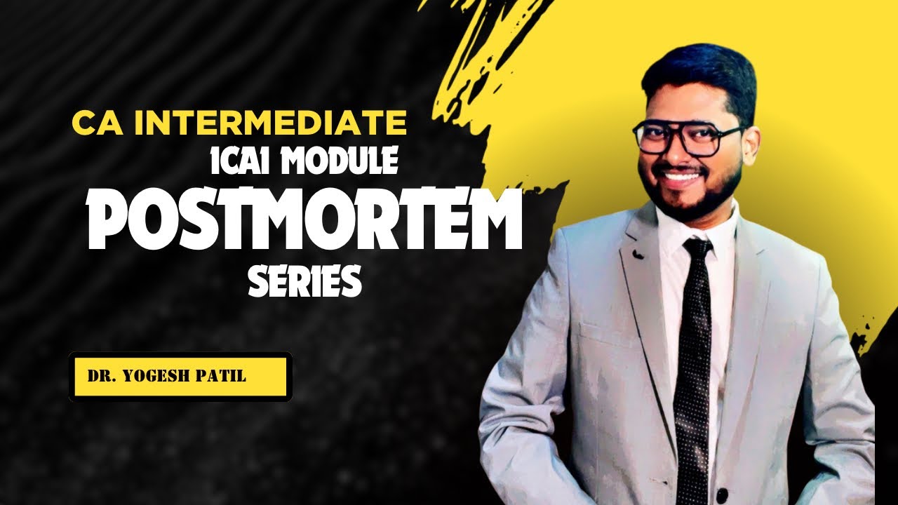 3.Material Costing (Postmortem of ICAI Study Material) for CA Intermediate Jan-26 and onwards exams.