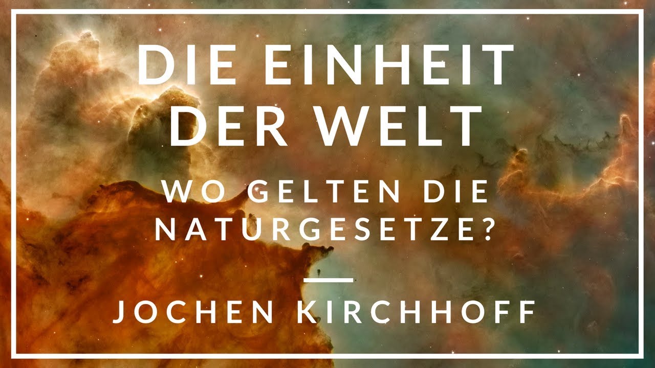Die Einheit der Welt - Wo gelten die Naturgesetze?