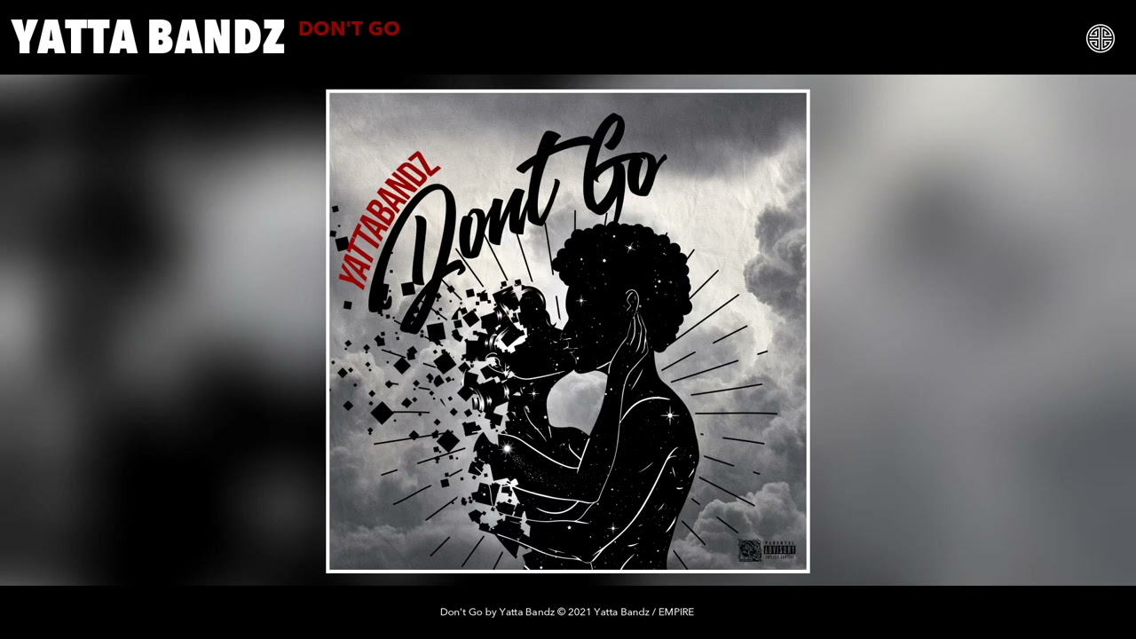 Yatta bandz ~ Don't go ~ Slowed to perfection