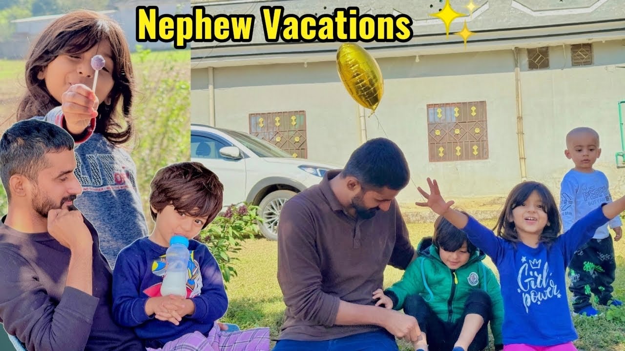 Nephew's vacation in village❤️ | imhamzaali