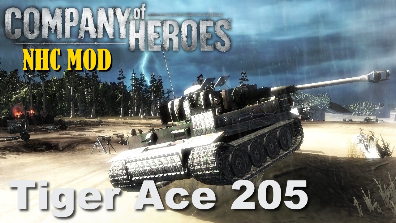 [Company of Heroes NHC Mod] Tiger Ace 205
