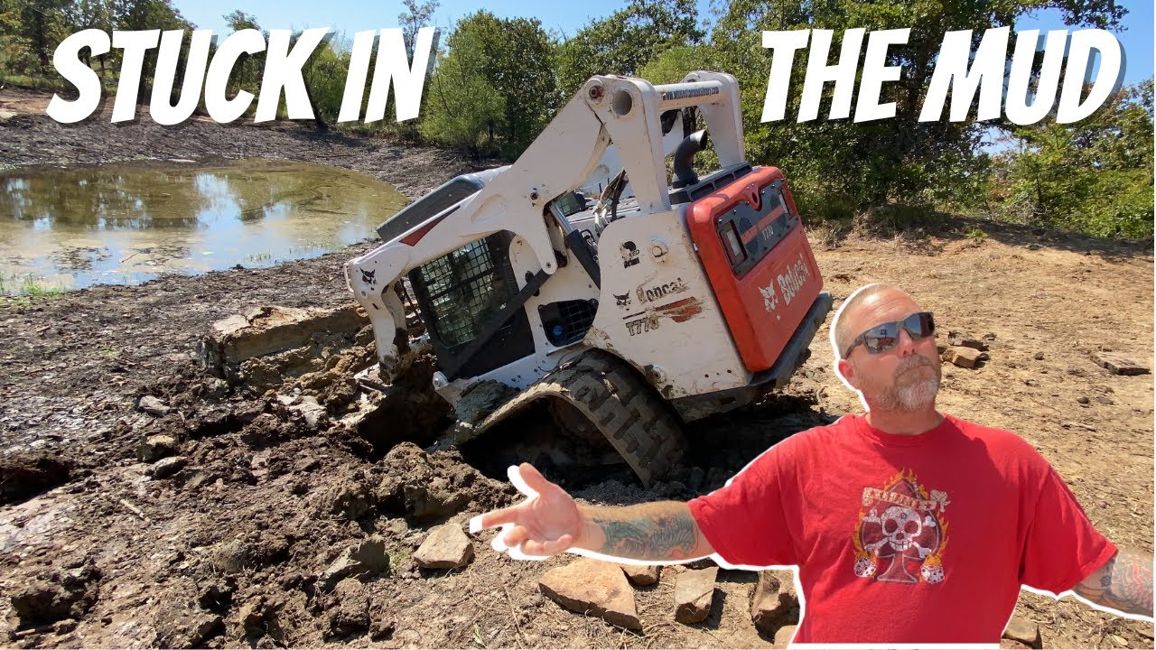Skid Steer Stuck In The Mud: HE WAS SCARED! Our Latest Pond Update | How We Got Our Bobcat T770 Out