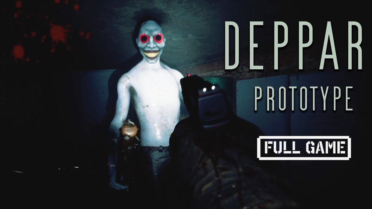 DEPPART PROTOTYPE  | Indie Horror Game | Full Gameplay | No Commentary