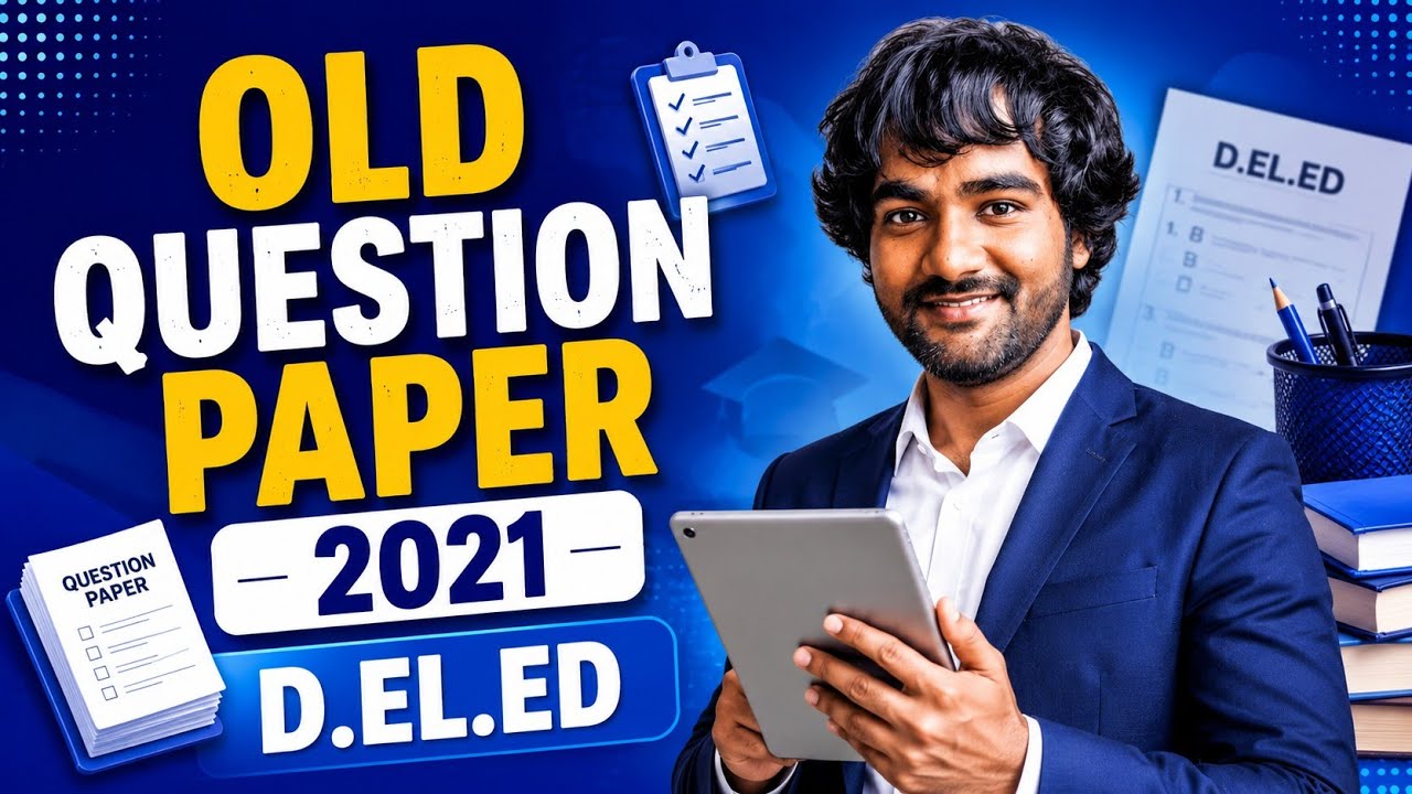 D.EL.ED. ENTRANCE 2021 QUESTION PAPER SOLVED