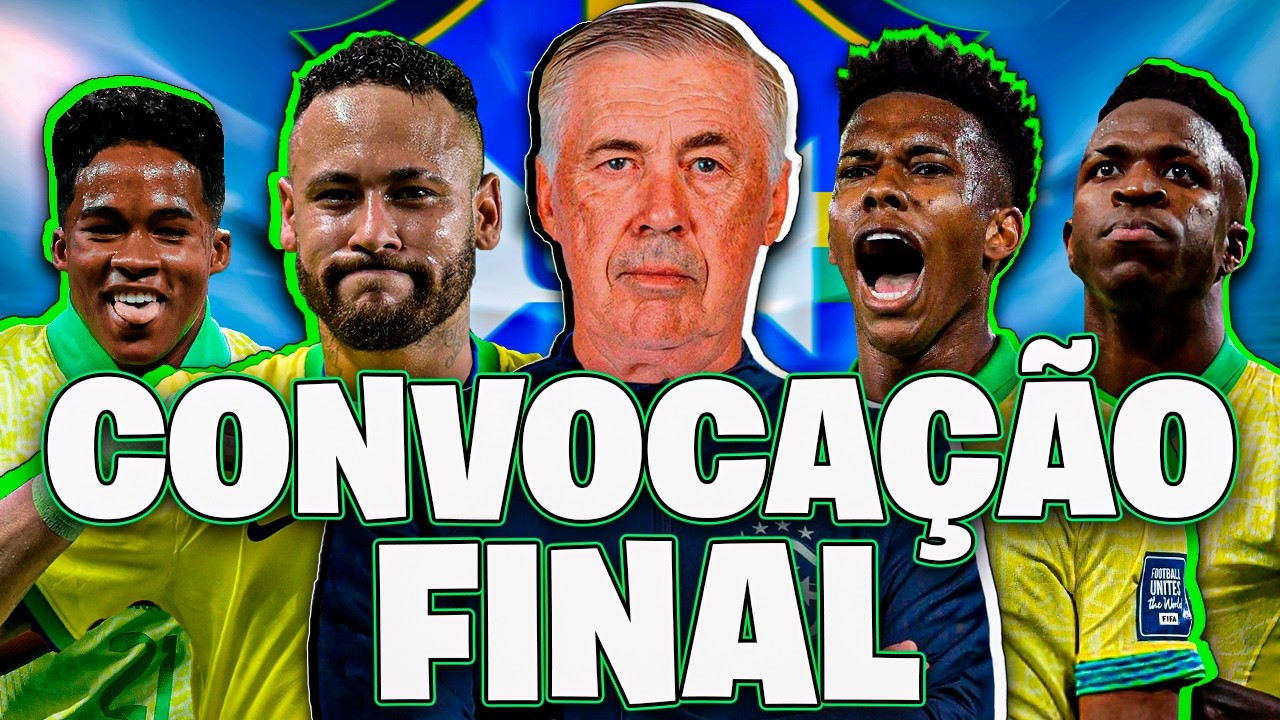 A CONVOCA&Ccedil;&Atilde;O FINAL PARA A COPA DO MUNDO DE 2026 - OS 26 JOGADORES QUE EU QUERO NA COPA