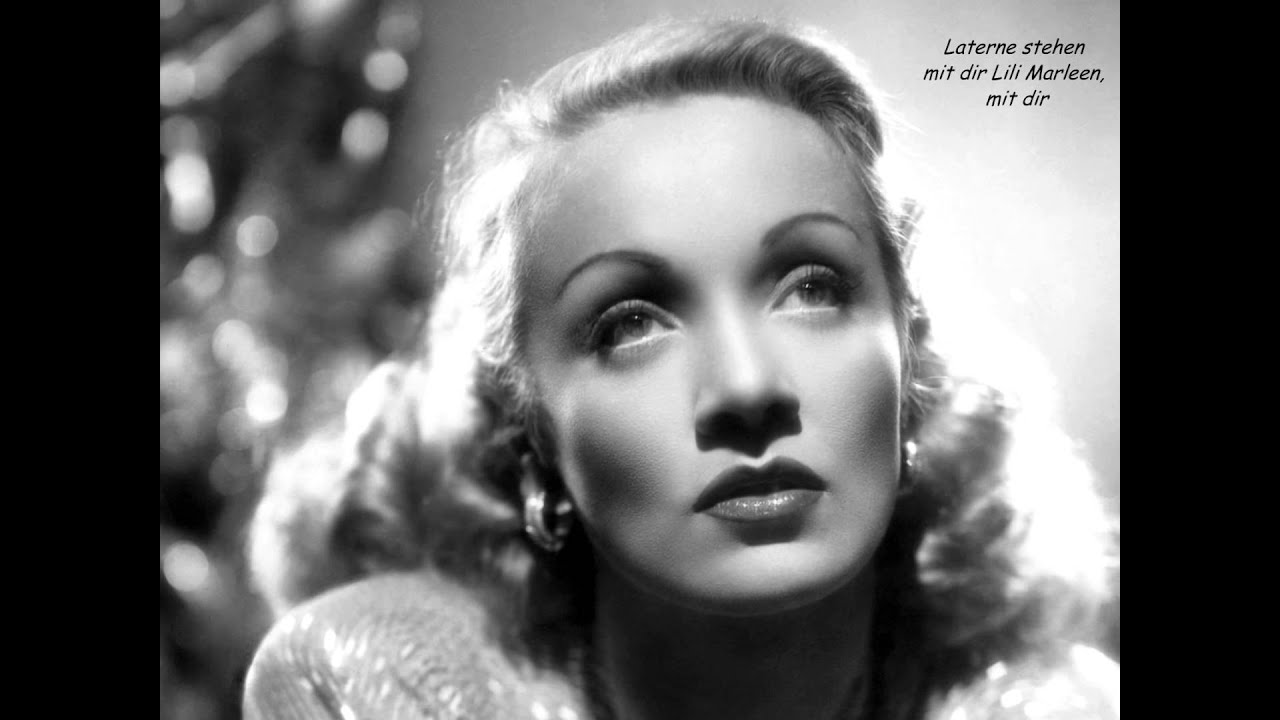 √♥ Marlene Dietrich √ Lili Marleen √ Lyrics
