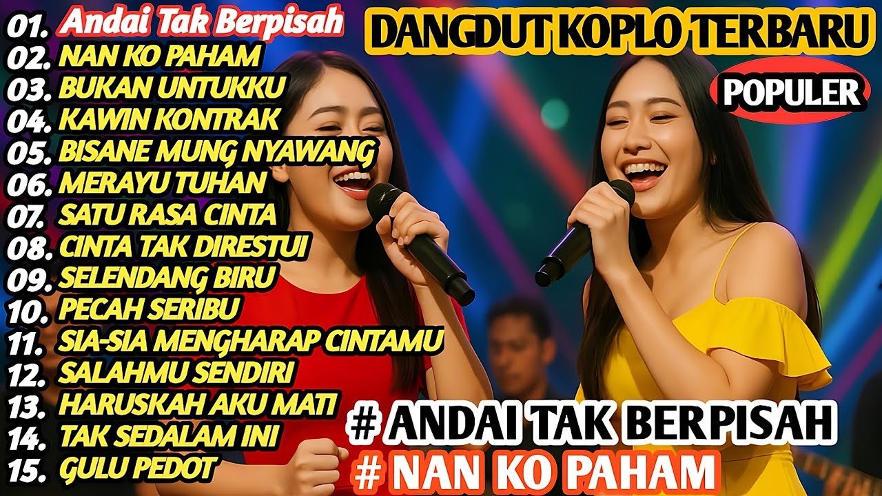 Dangdut koplo terbaru - Andai Tak Berpisah - Vita Alvia - Lala Widy - Dini Kurnia || full Album