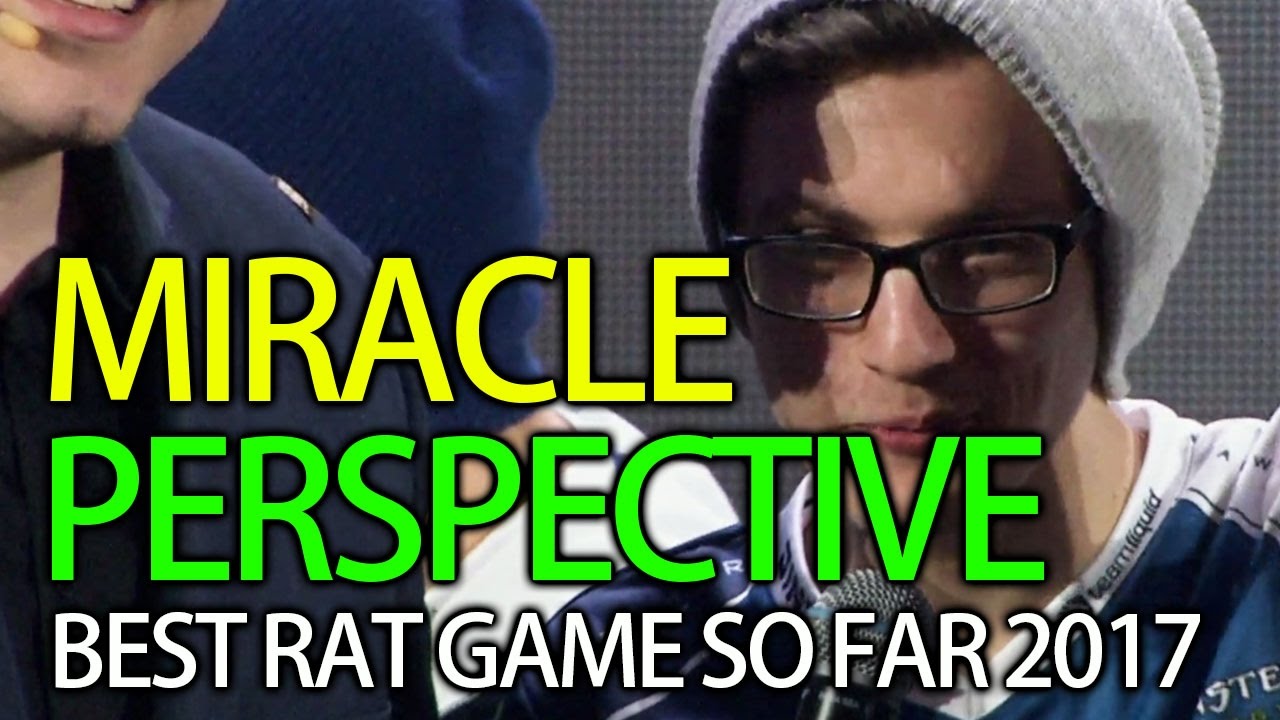 2017 Rat Tactic in Miracle Perspective Go Pro Dota 2