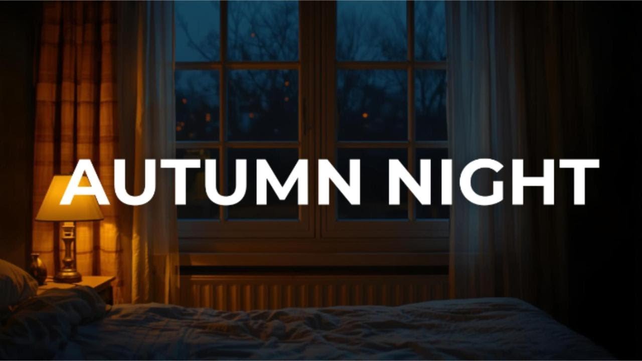 Late Autumn Night | Piano & Cool Air Ambience